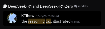 The first time I called it the reasoning tax